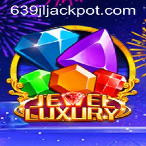 Exploring the Fascinating World of JewelLuxury: The Ultimate Gaming Experience